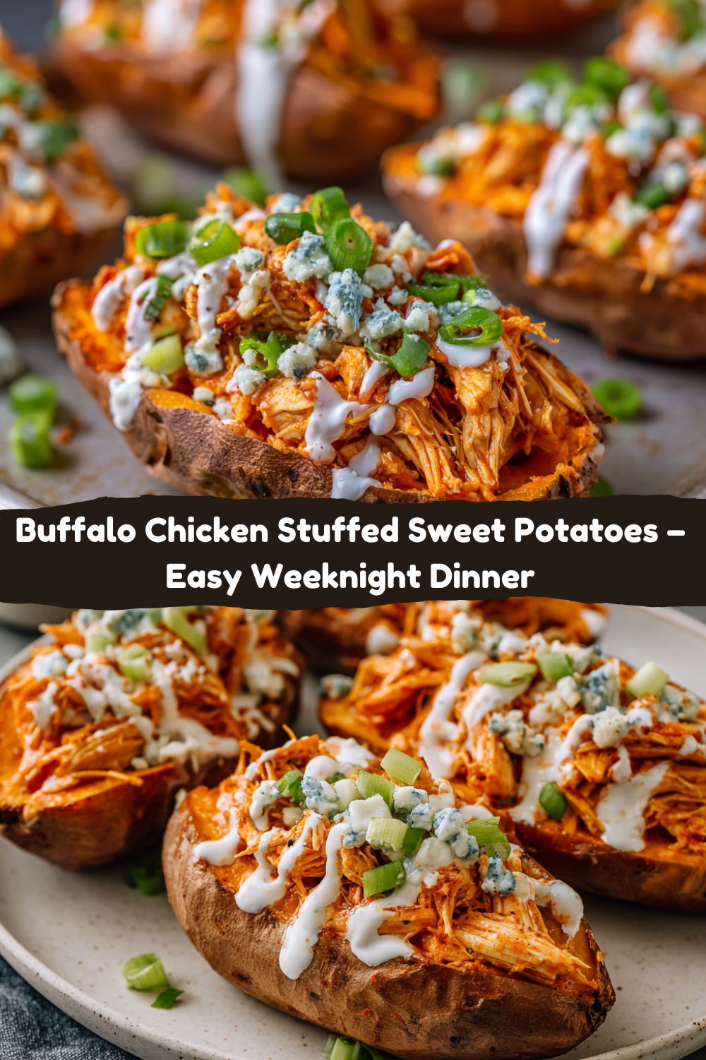 Buffalo Chicken Stuffed Sweet Potatoes