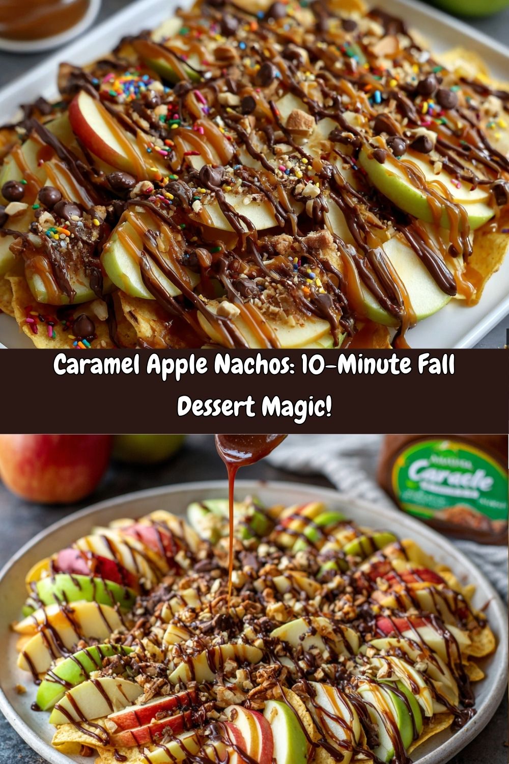 Caramel Apple Nachos