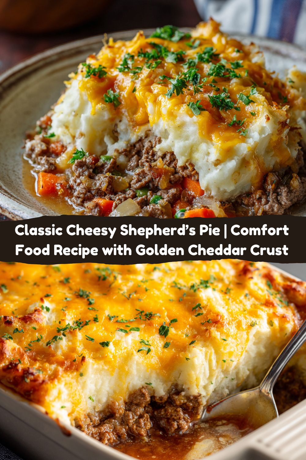 Classic Cheesy Shepherd’s Pie