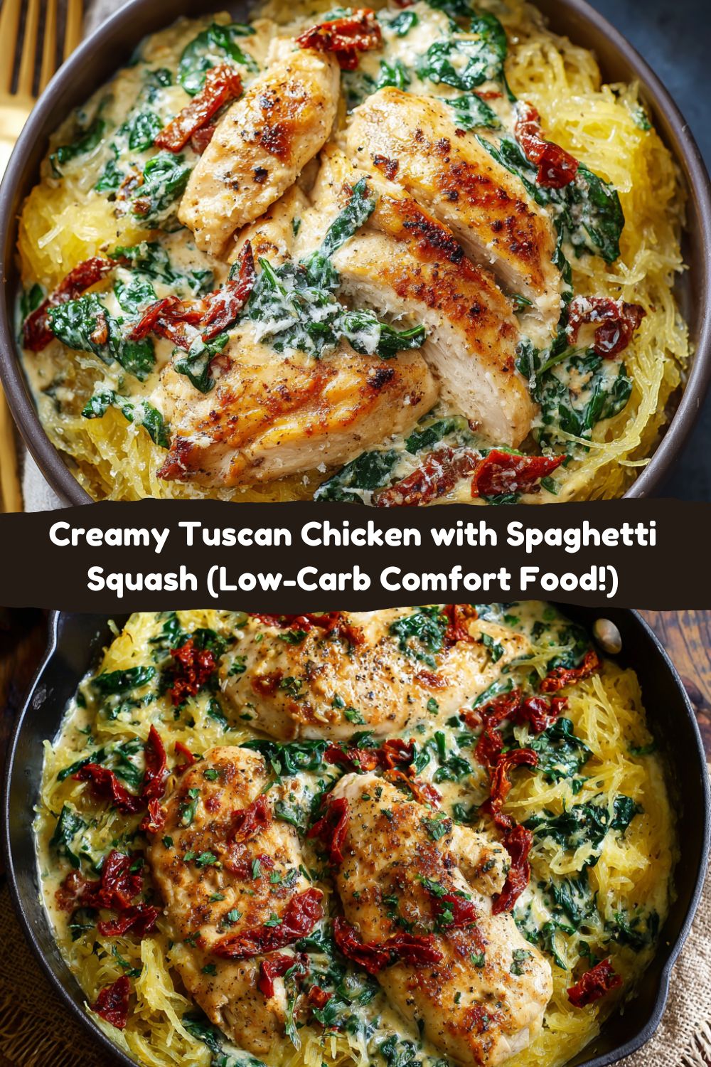 Creamy Tuscan Chicken with Spaghetti Squash