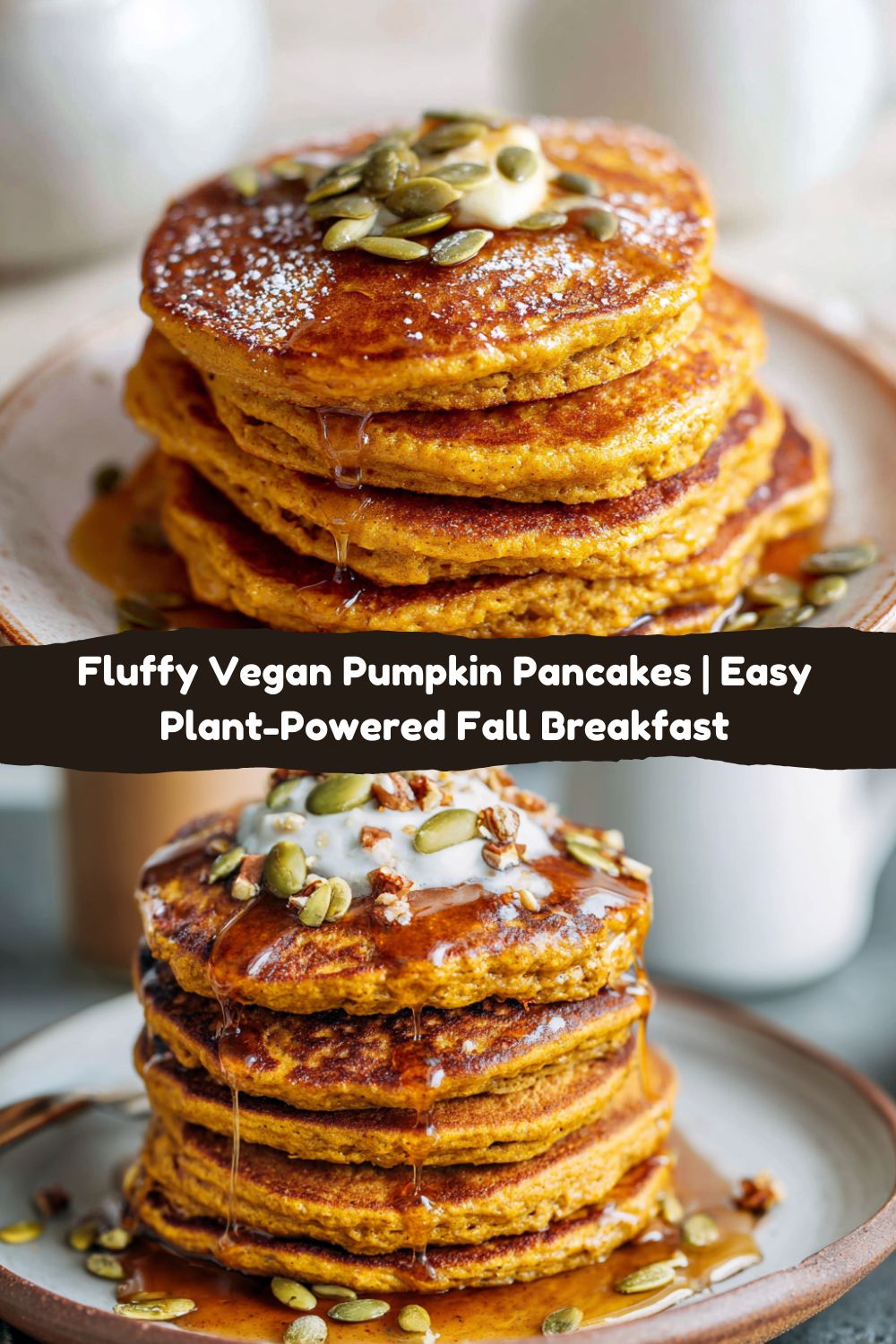 Fluffy Vegan Pumpkin Pancakes