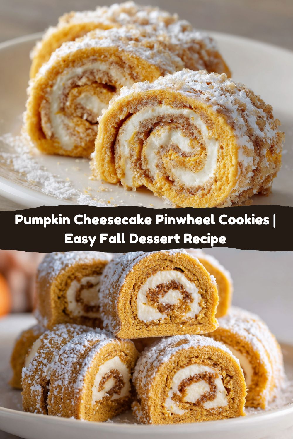 Pumpkin Cheesecake Pinwheel Cookies