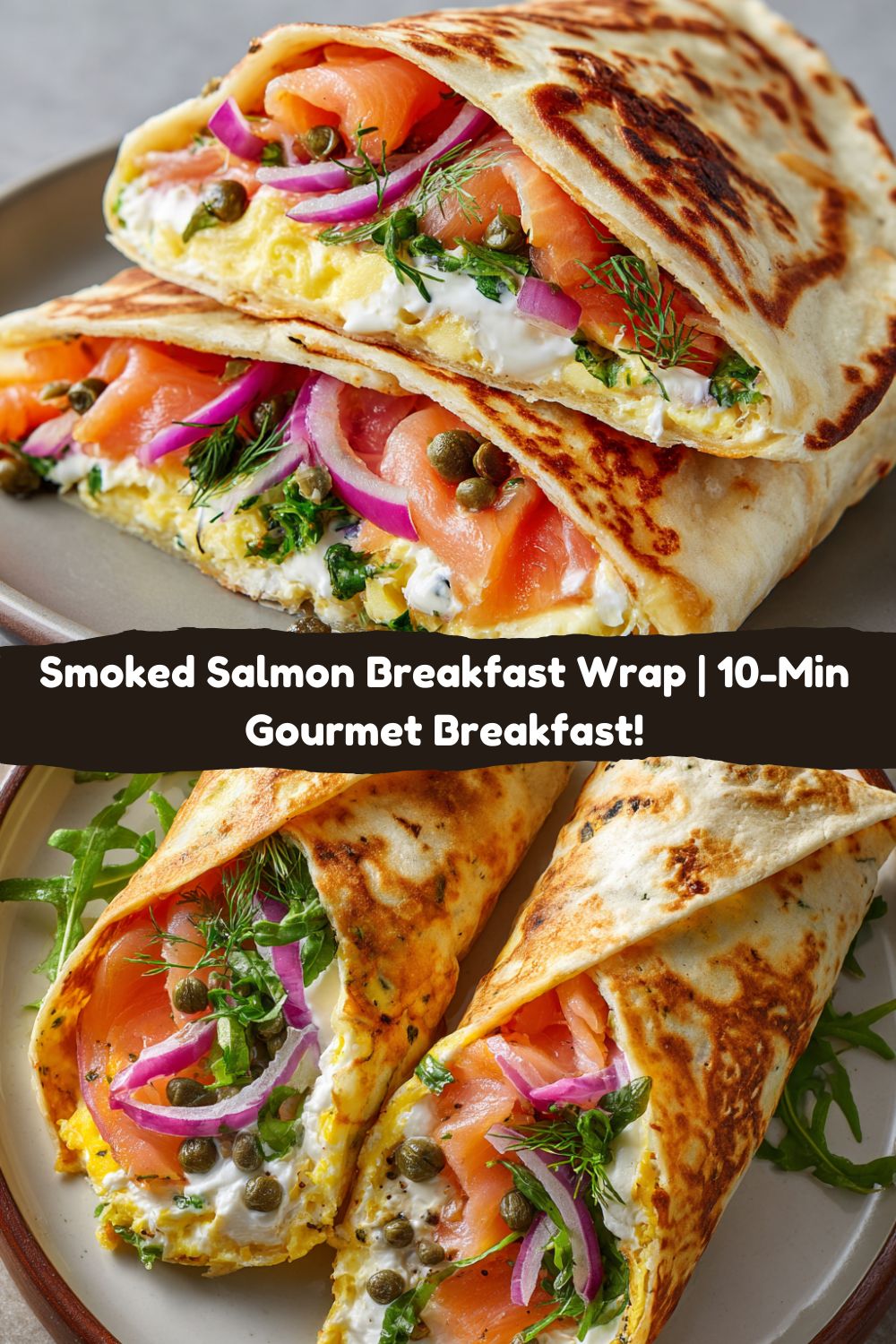 Smoked Salmon Breakfast Wraps