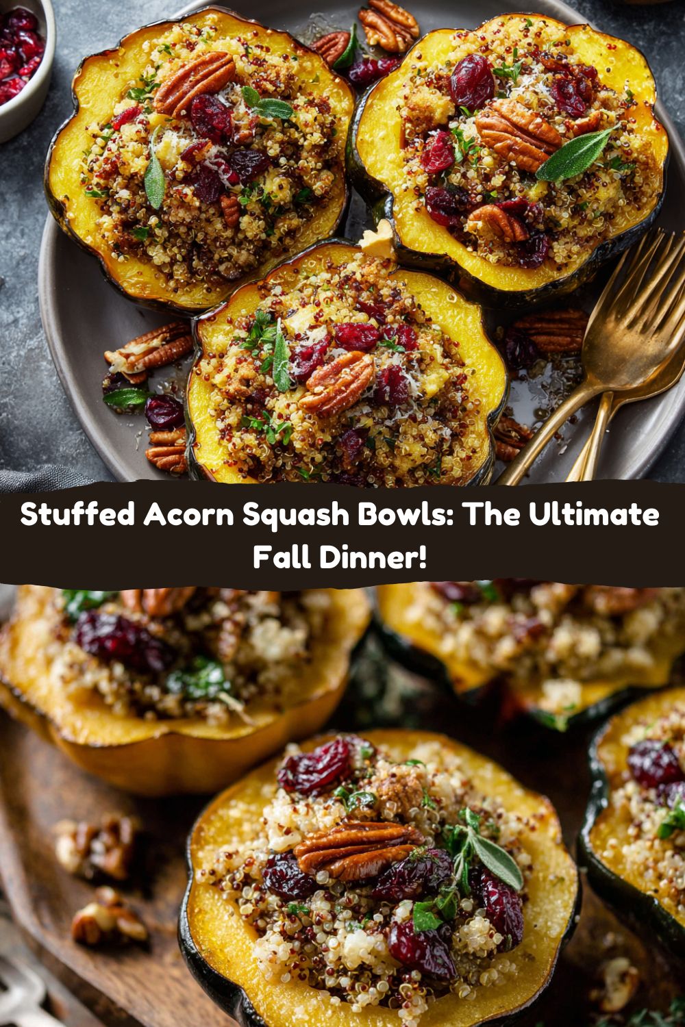 Stuffed Acorn Squash Bowls