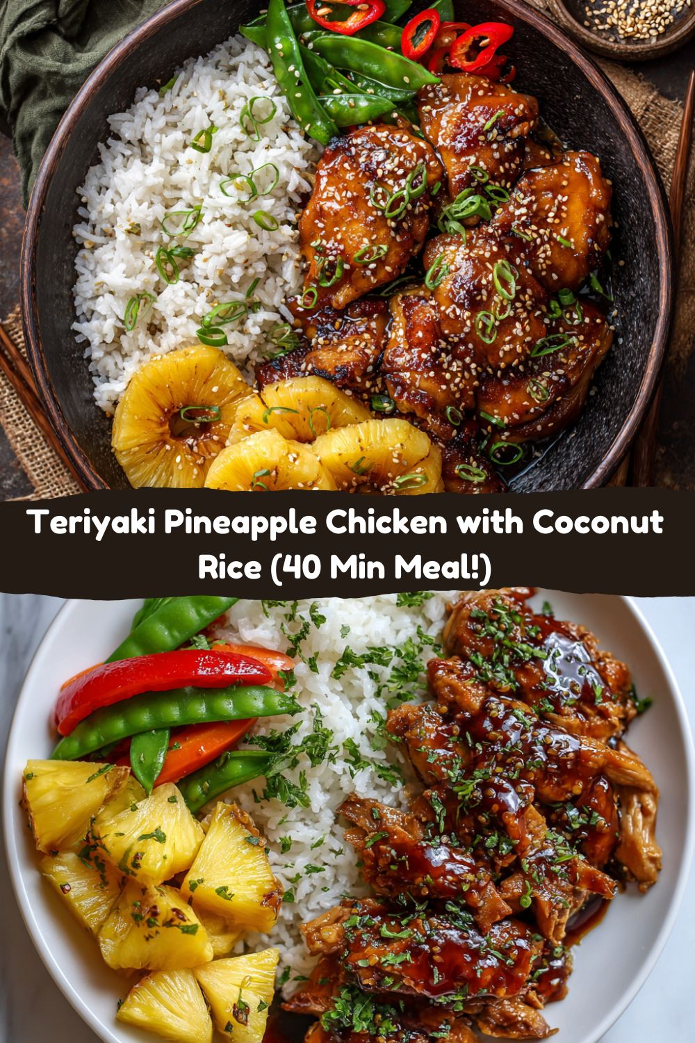 Teriyaki Pineapple Chicken with Coconut Rice