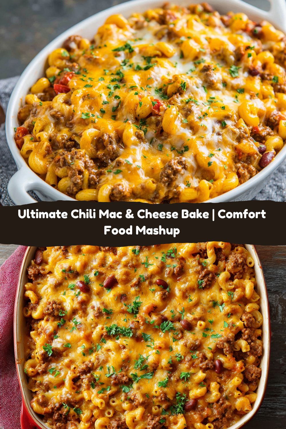 Chili Mac and Cheese Bake