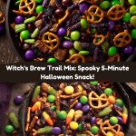 Witch’s Brew Trail Mix