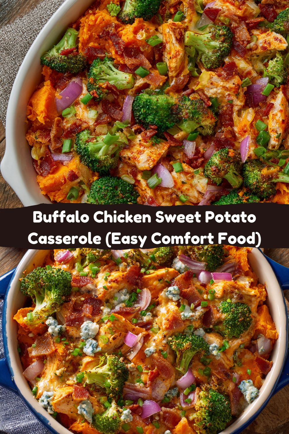 Buffalo Chicken Sweet Potato Casserole