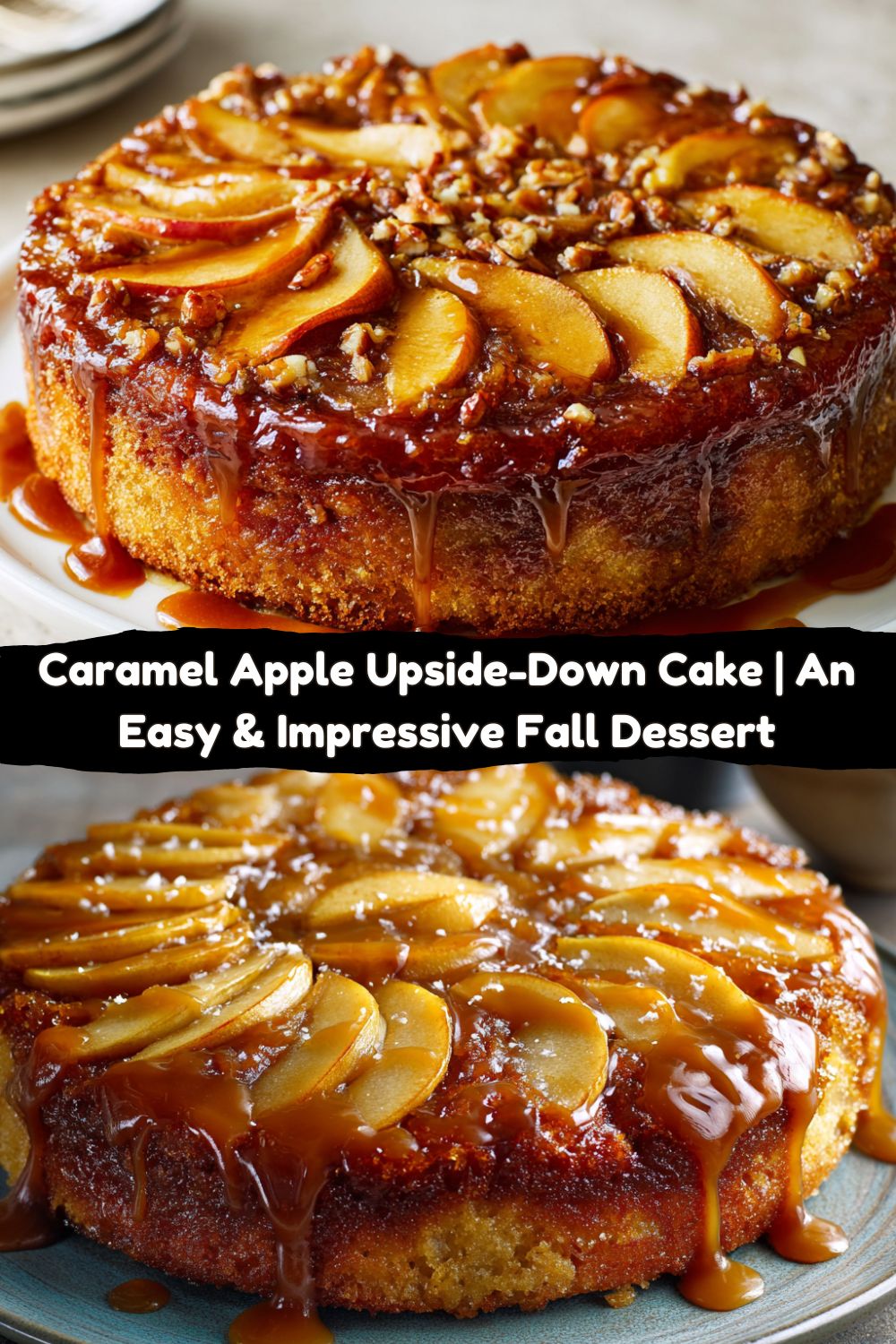 Caramel Apple Upside-Down Cake
