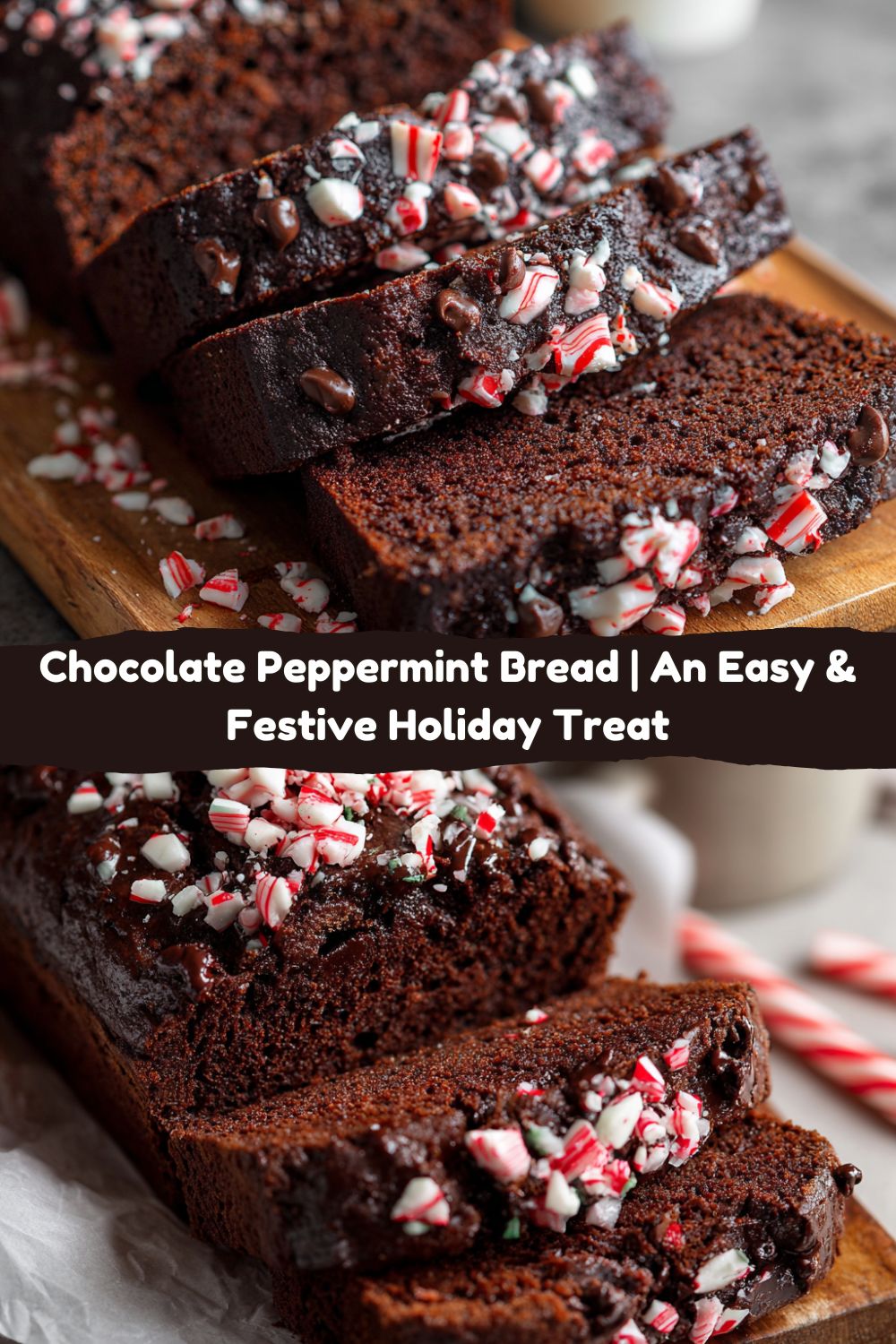 Chocolate Peppermint Bread