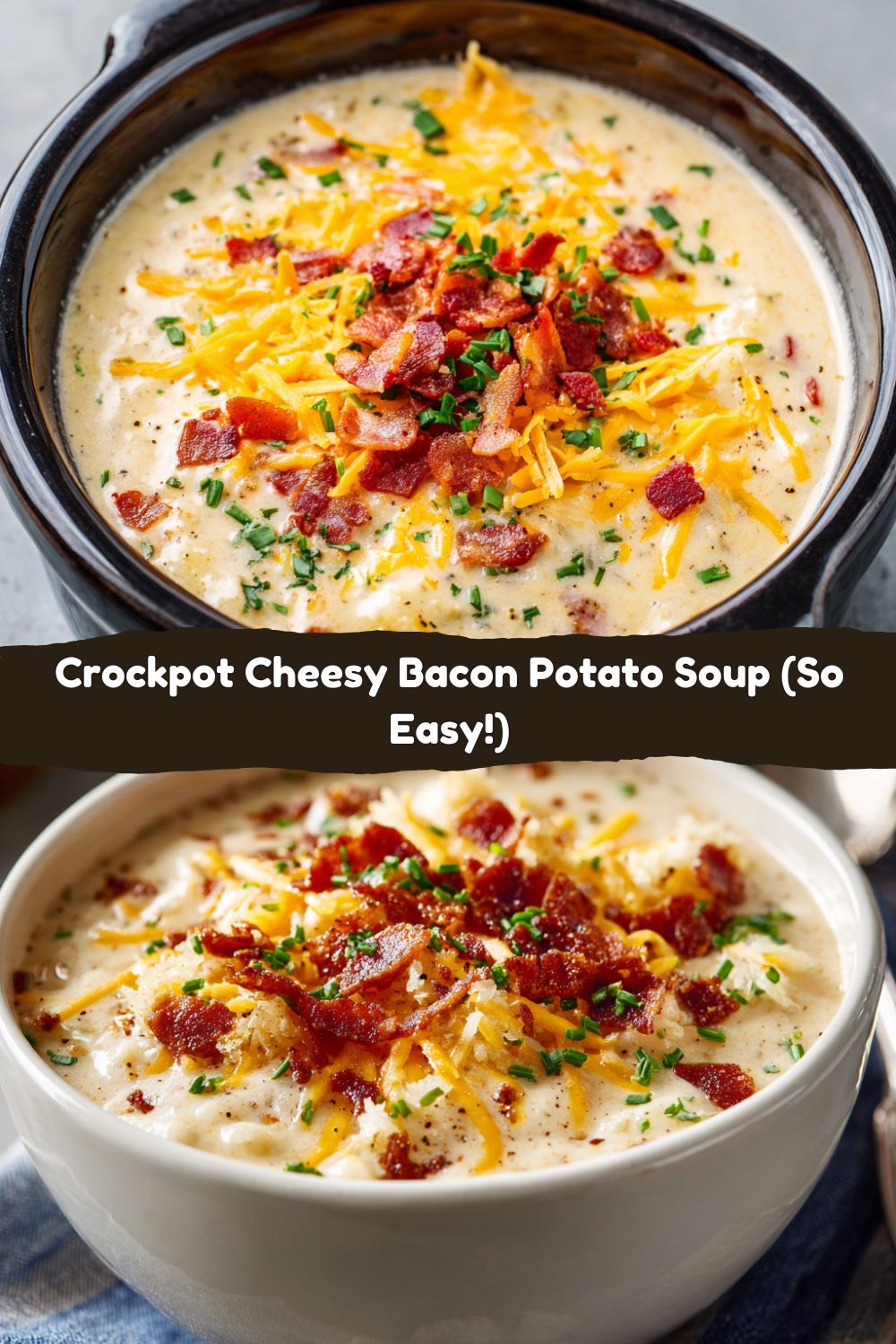 Crockpot Cheesy Bacon Potato Soup