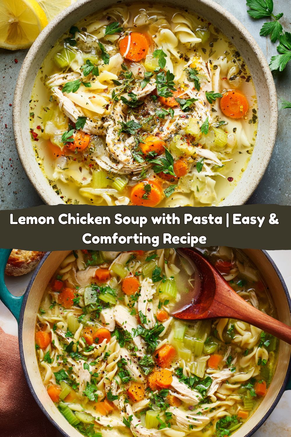 Lemon Chicken Soup with Pasta