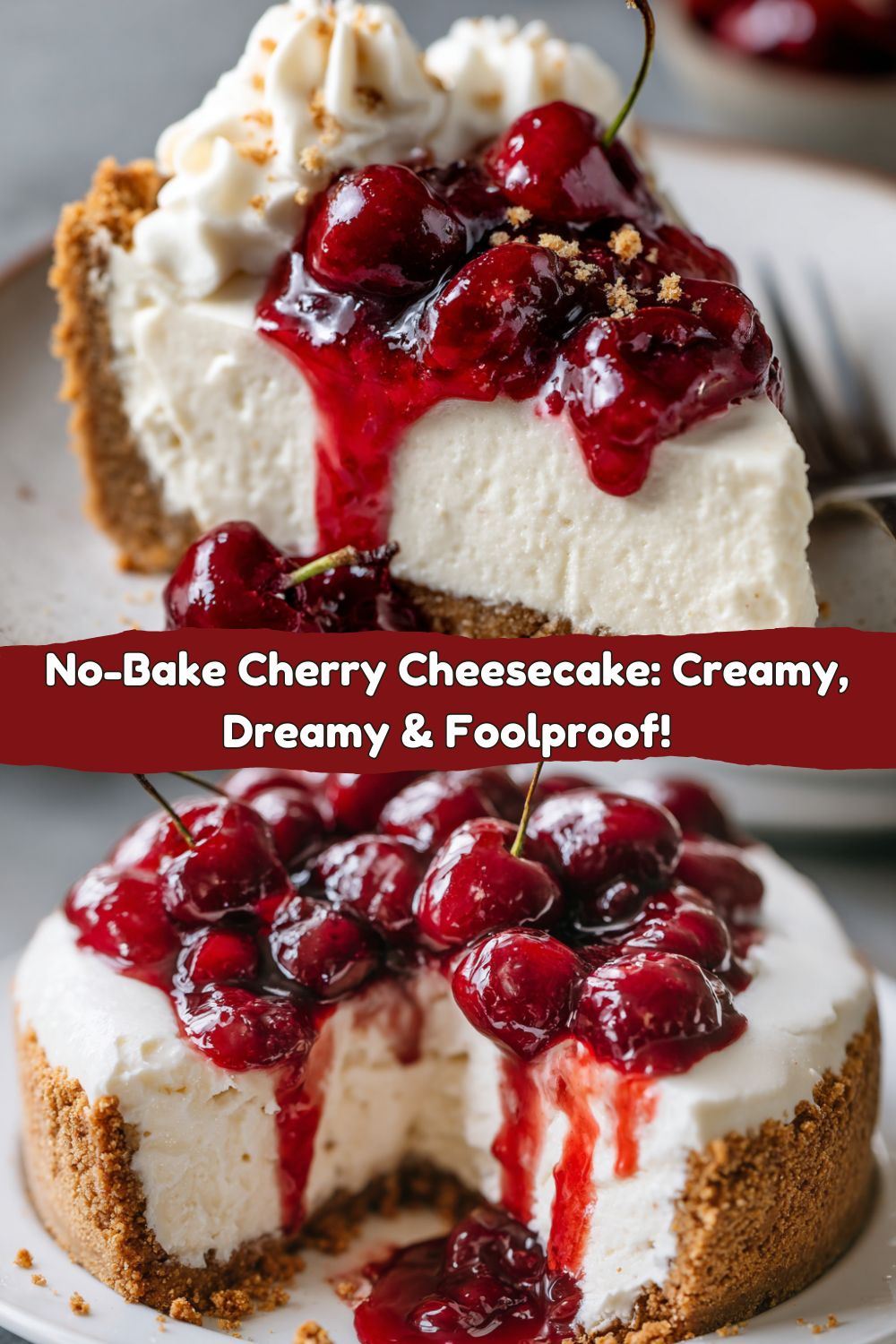 Best No-Bake Cherry Cheesecake