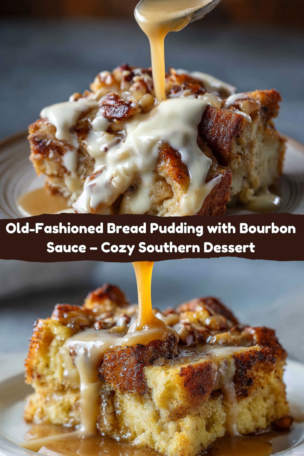 Bread Pudding with Bourbon Sauce