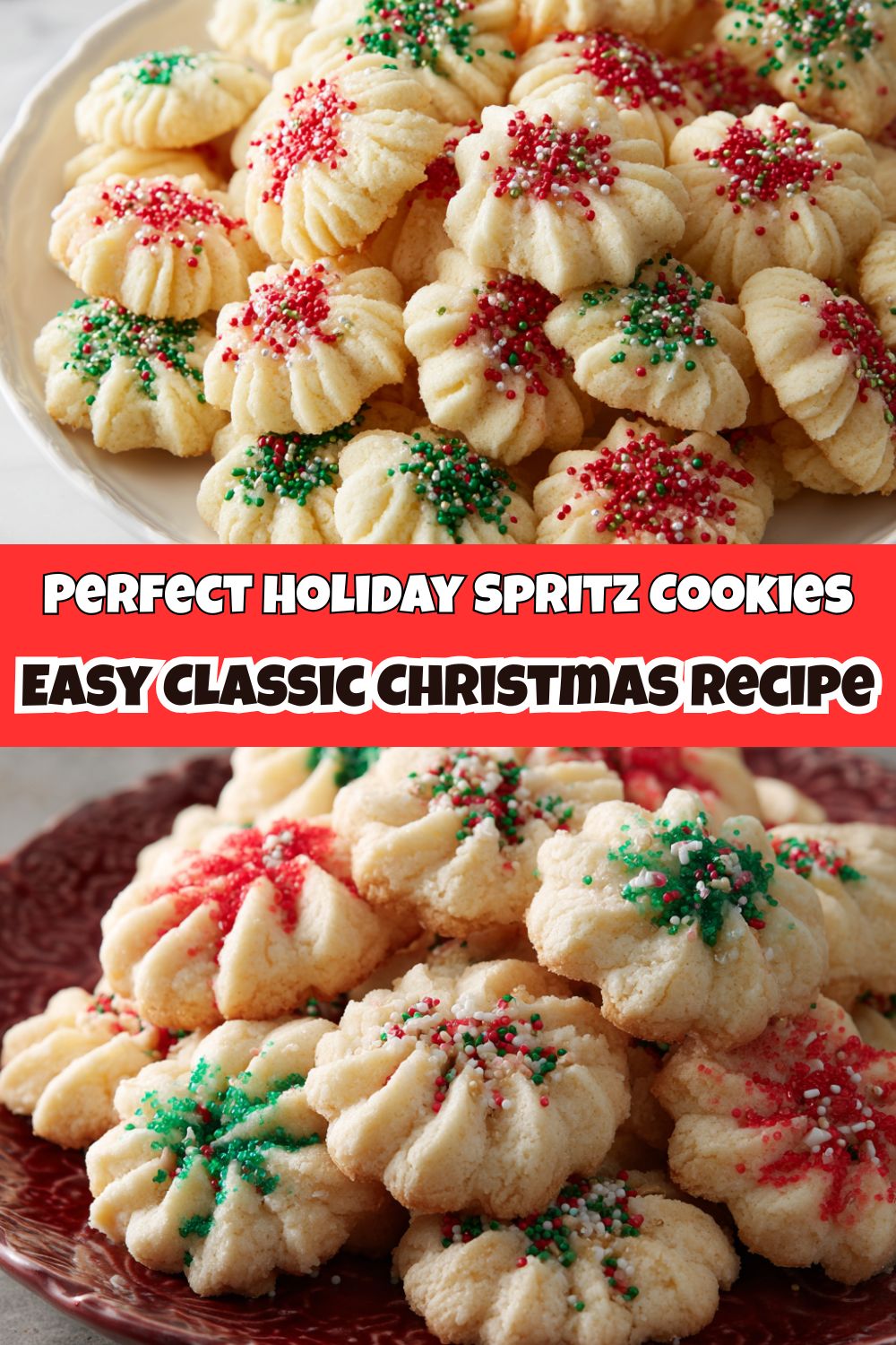 Perfect Holiday Spritz Cookies