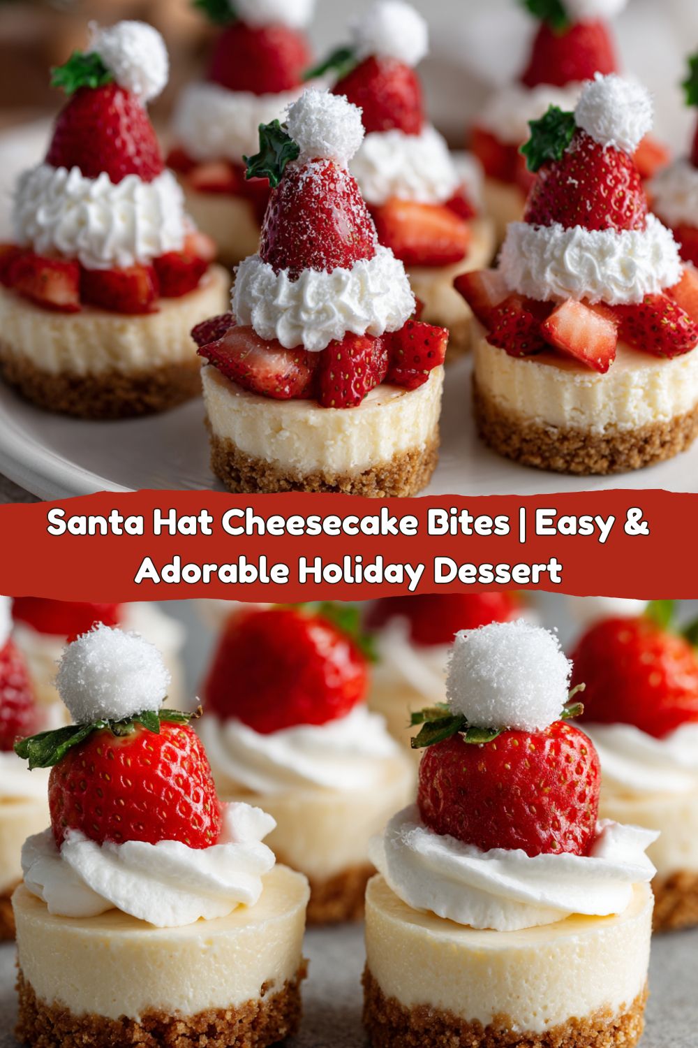 Santa Hat Cheesecake Bites