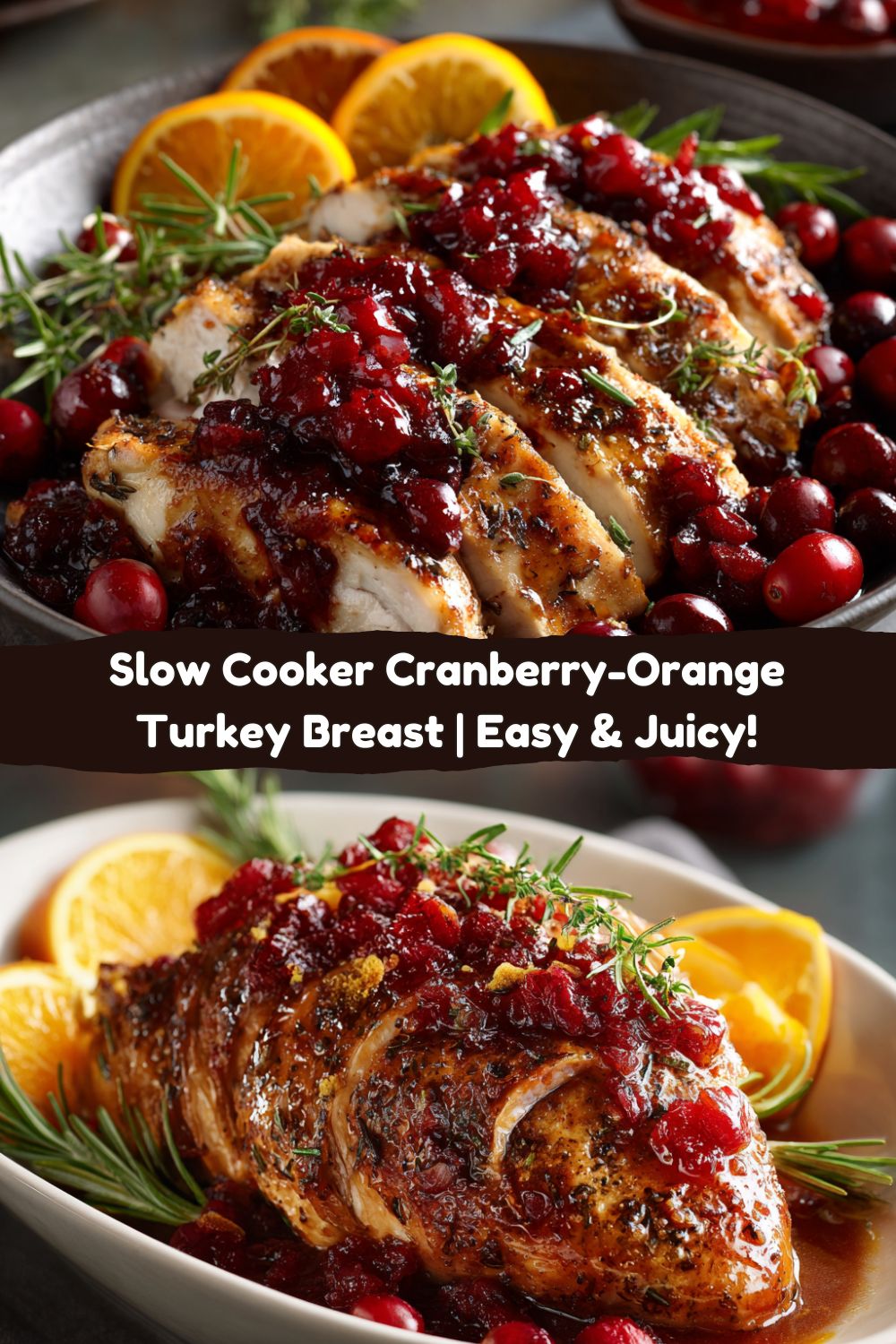 Slow Cooker Cranberry-Orange Turkey Breast