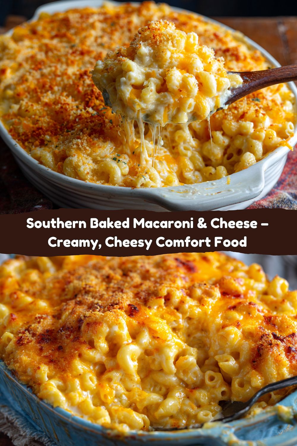 Southern Baked Macaroni & Cheese