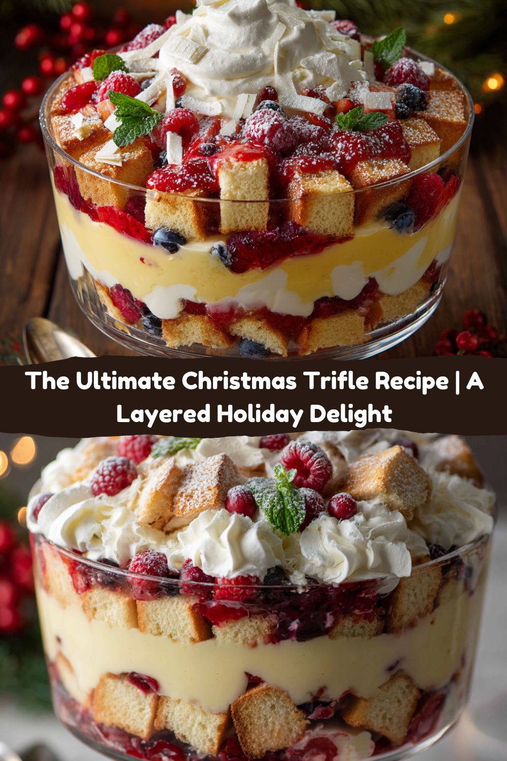 Christmas Trifle (Layered Holiday Delight)