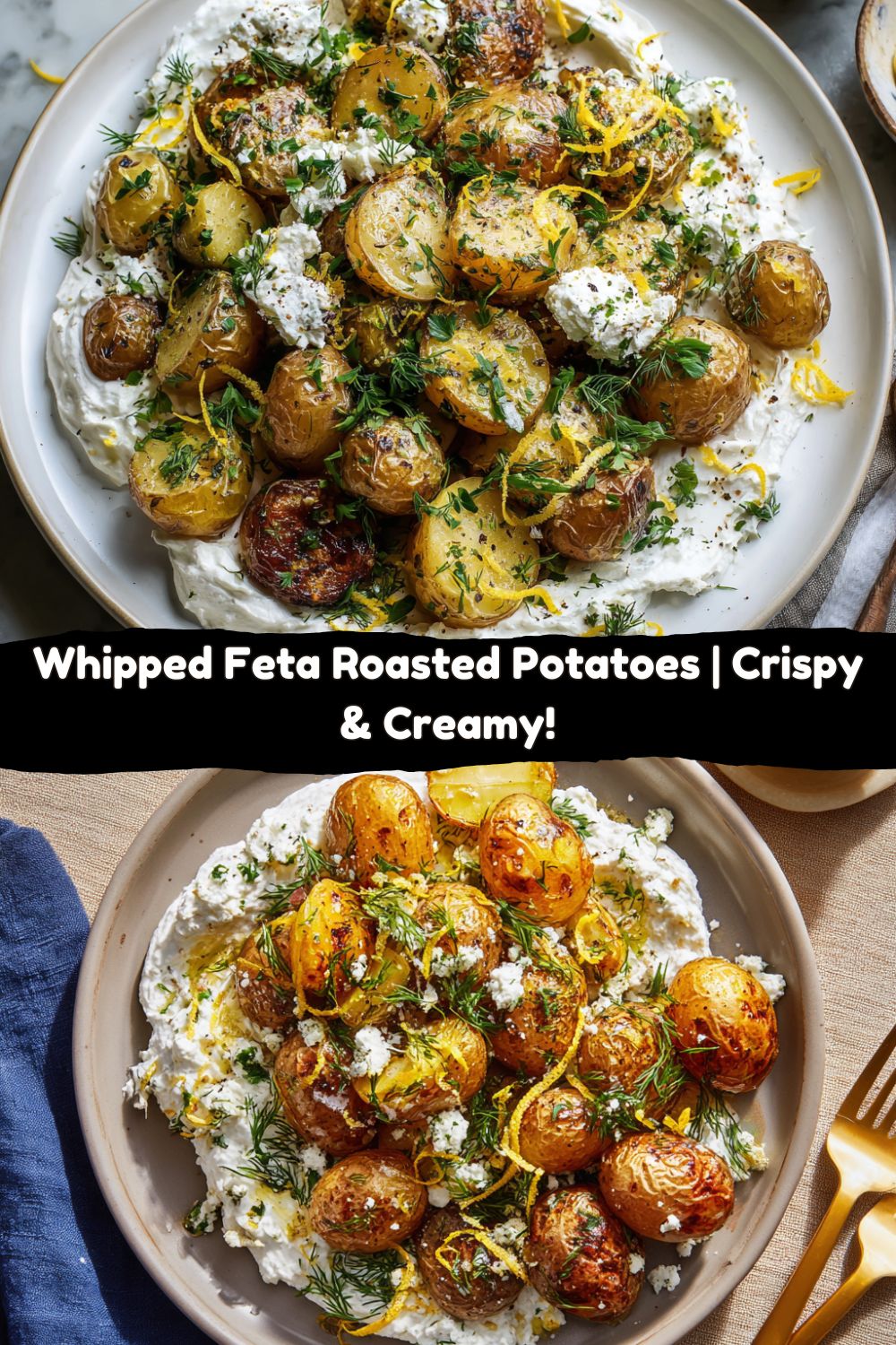 Whipped Feta Roasted Potatoes