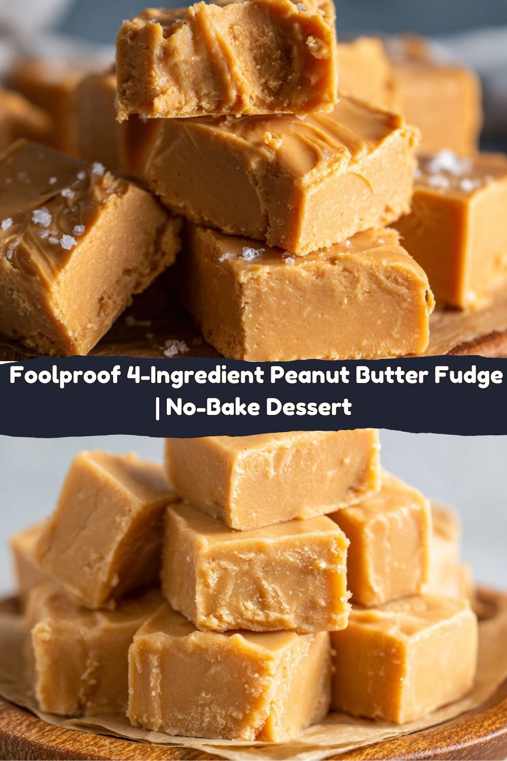 Creamy 4-Ingredient Peanut Butter Fudge