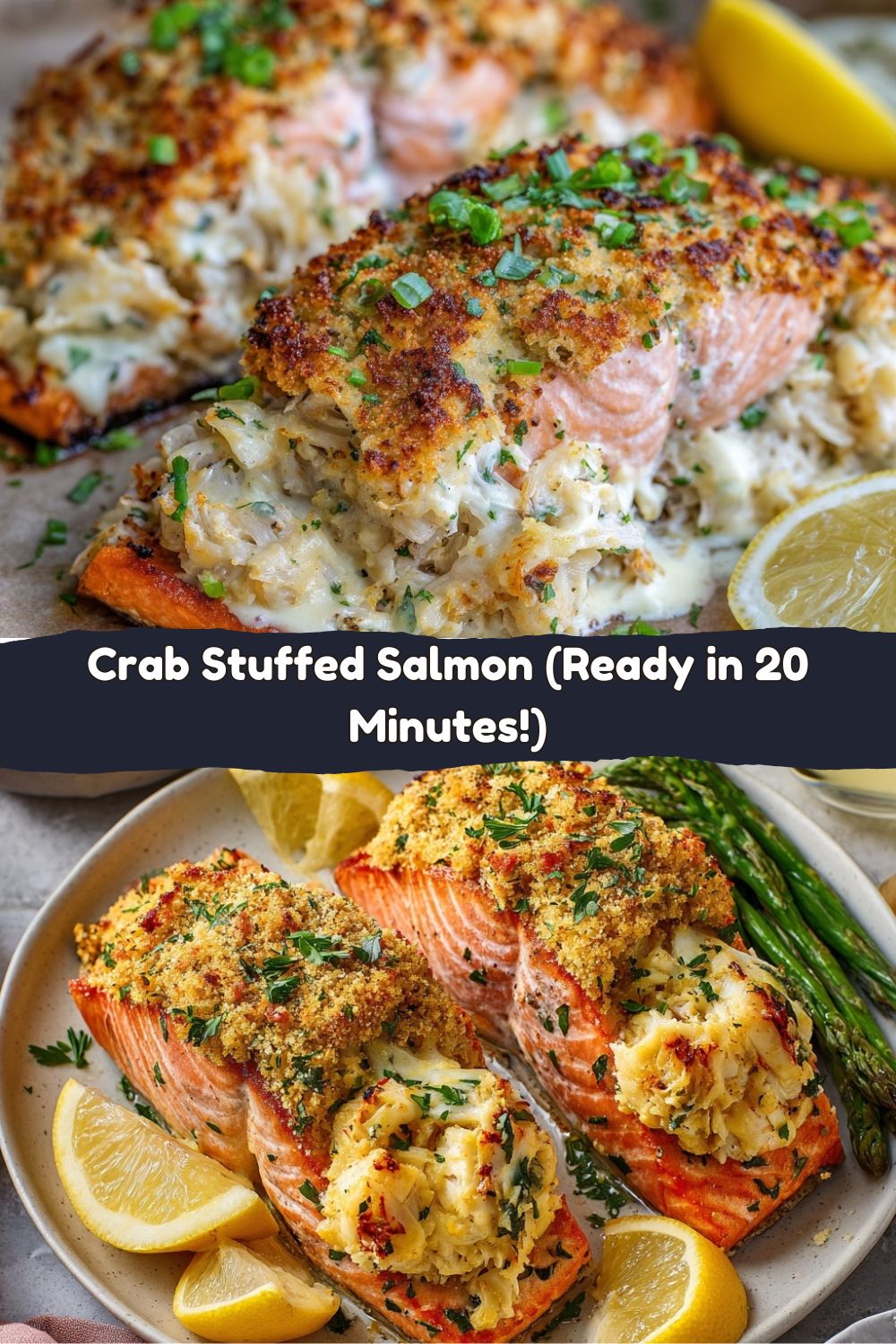 Crab Stuffed Salmon