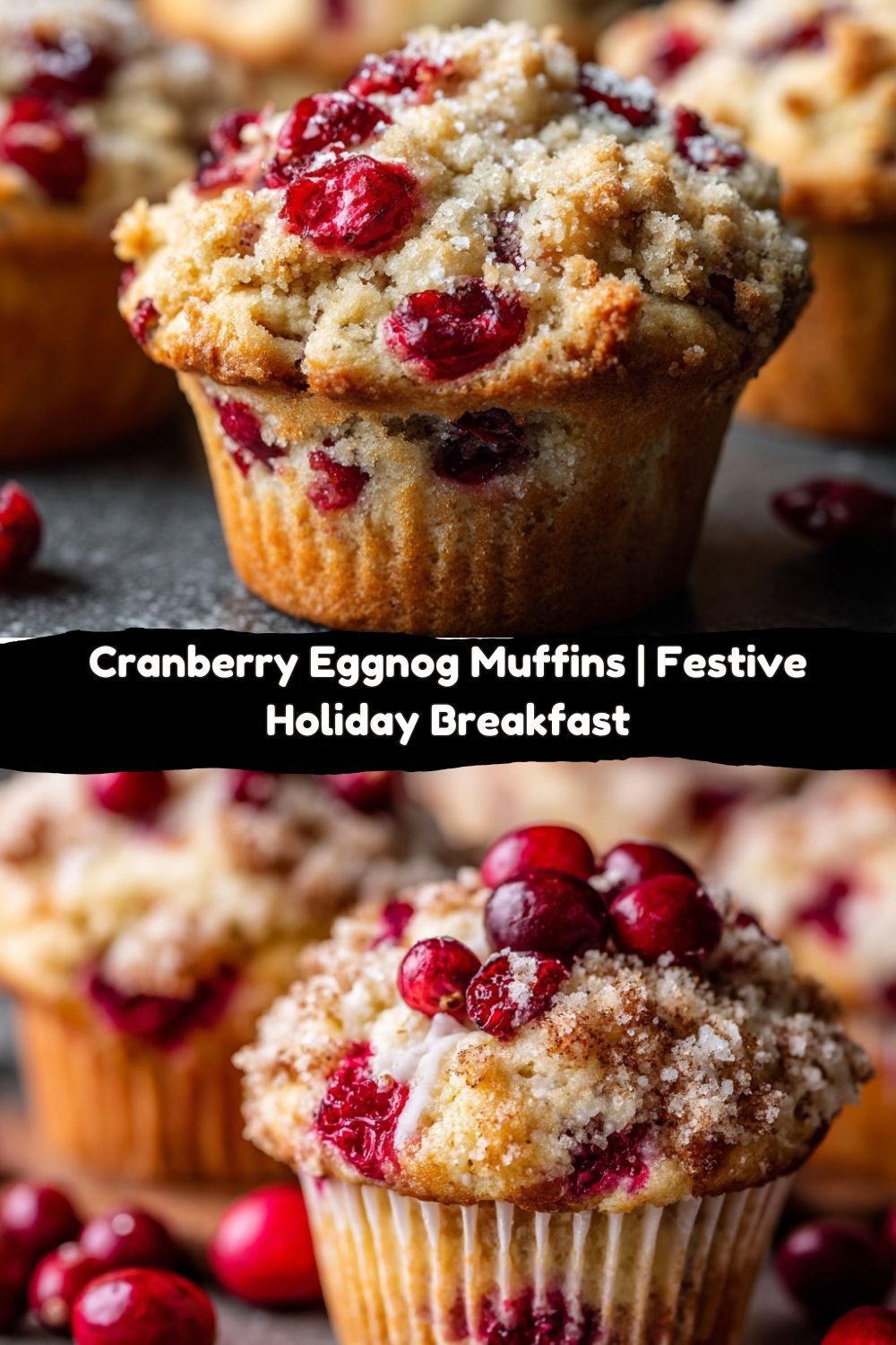 Cranberry Eggnog Muffins 