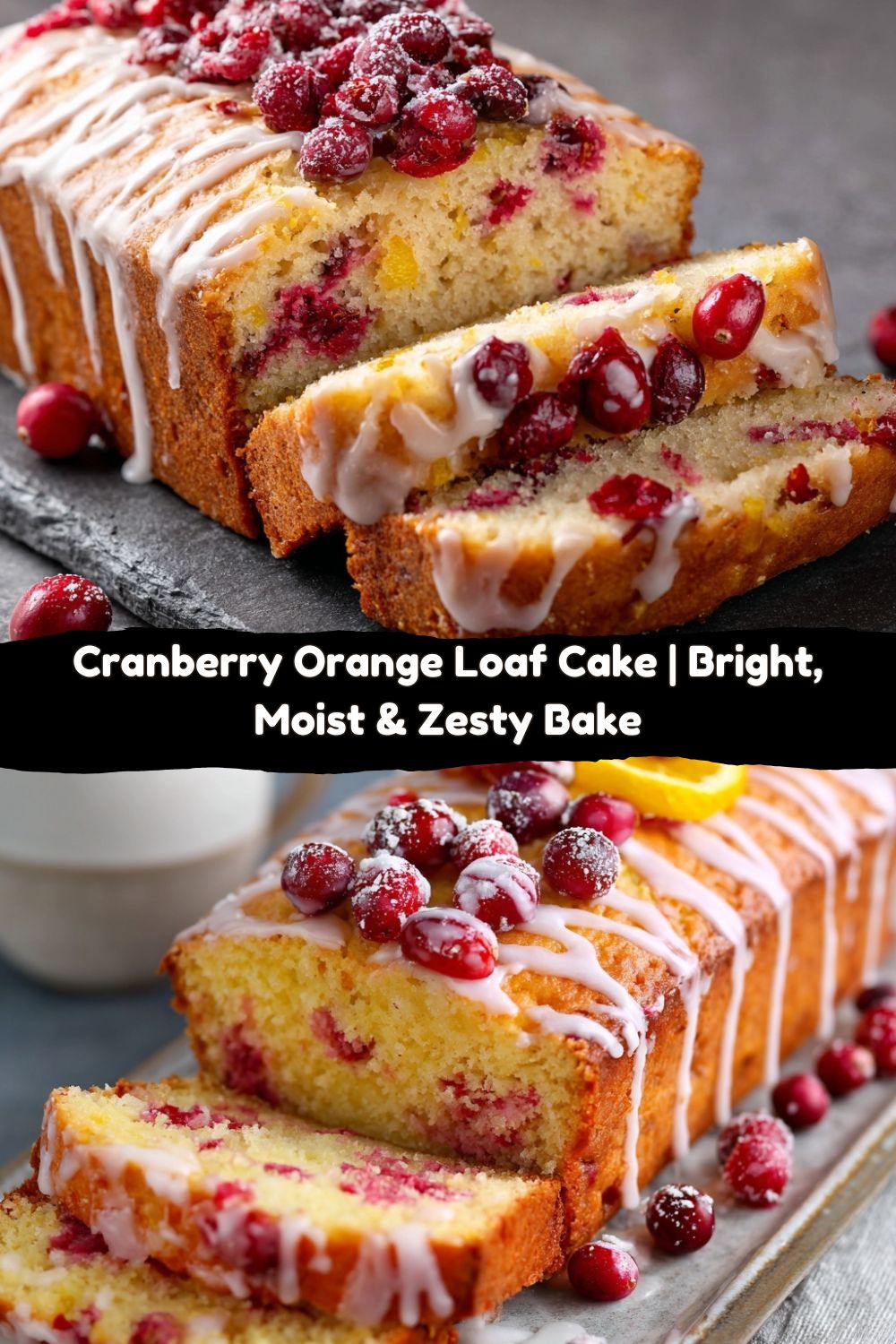 Cranberry Orange Loaf Cake