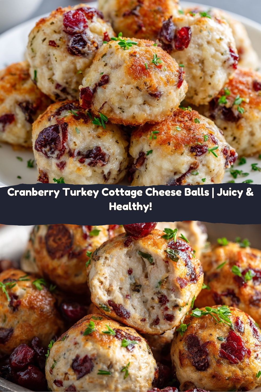Cranberry Turkey Cottage Cheese Balls