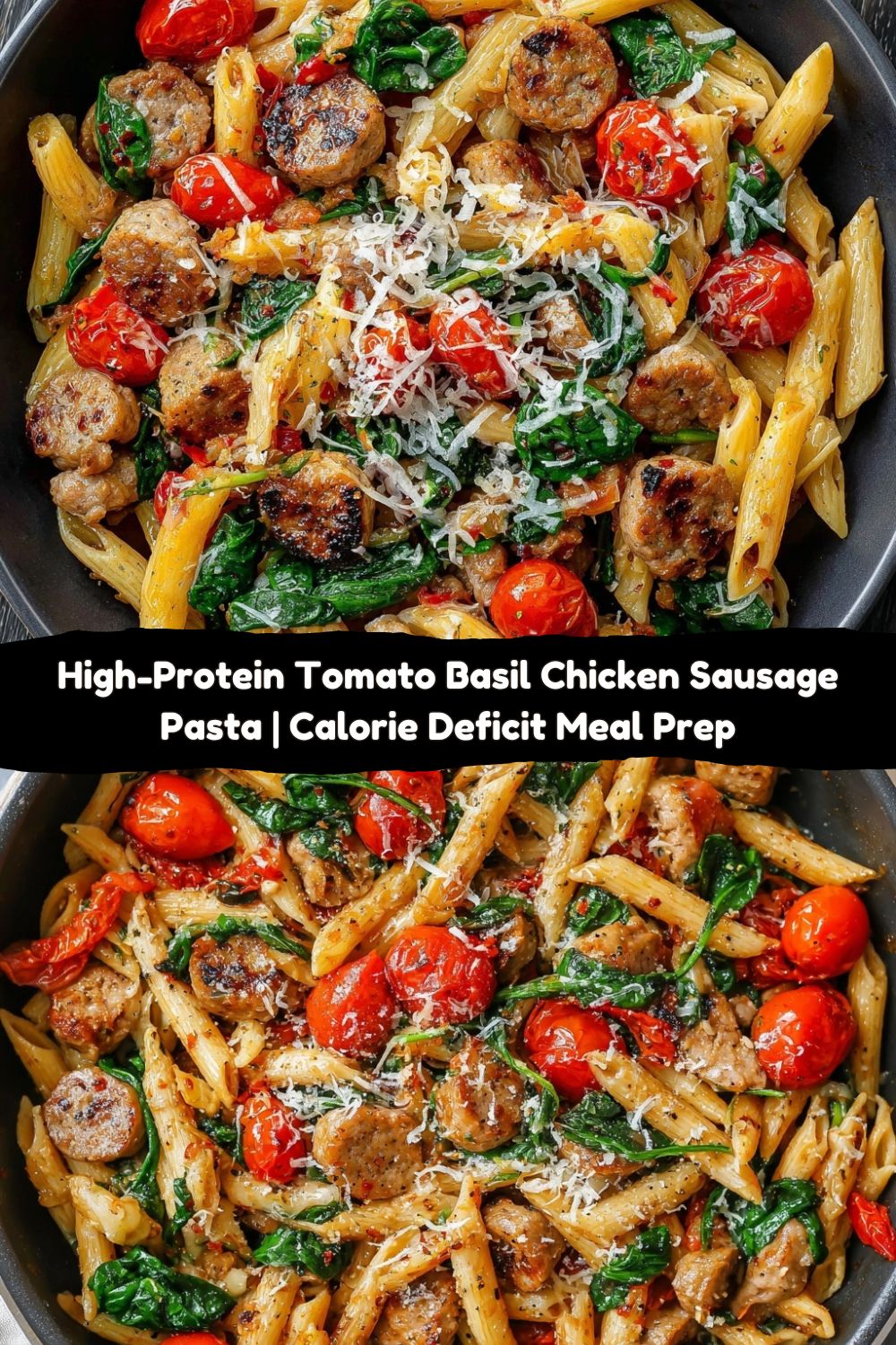 High-Protein Tomato Basil Chicken Sausage Pasta