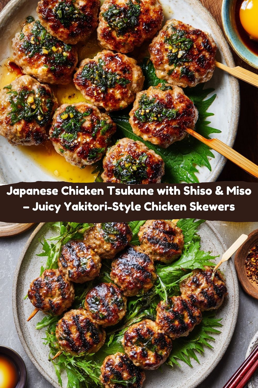 Japanese Chicken Tsukune with Shiso & Miso