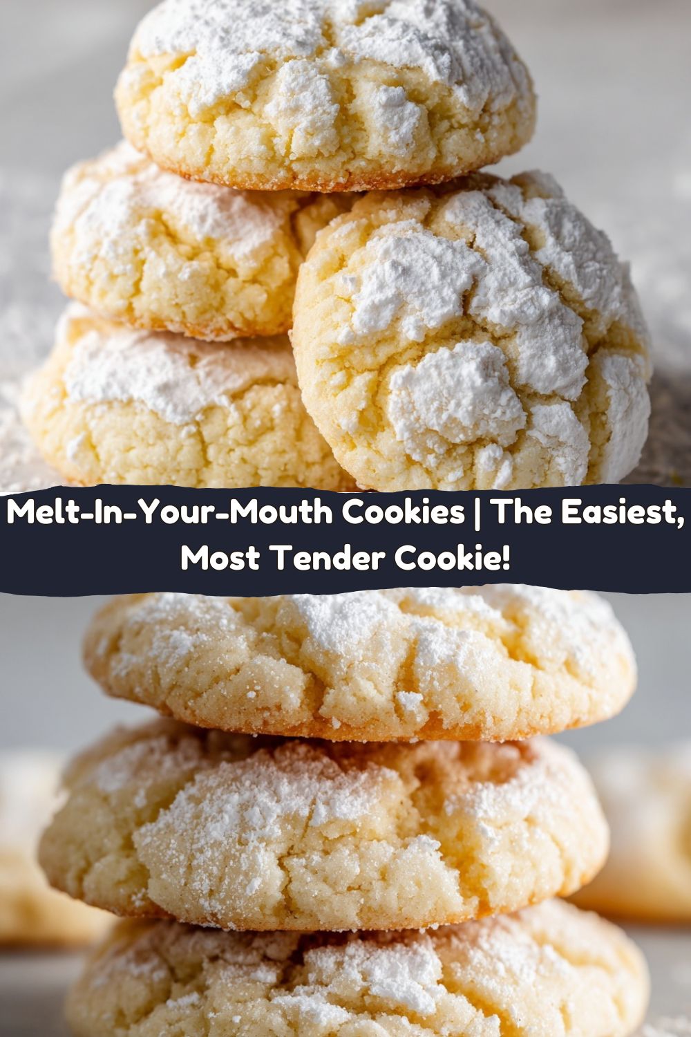 Melt-In-Your-Mouth Cookies