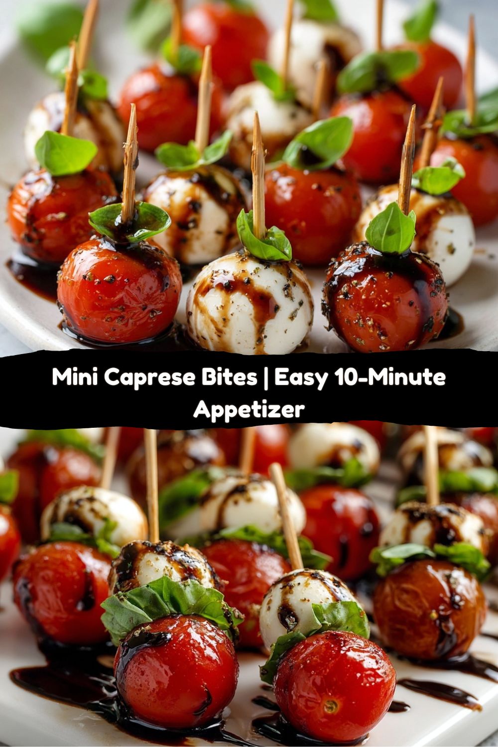 Mini Caprese Bites