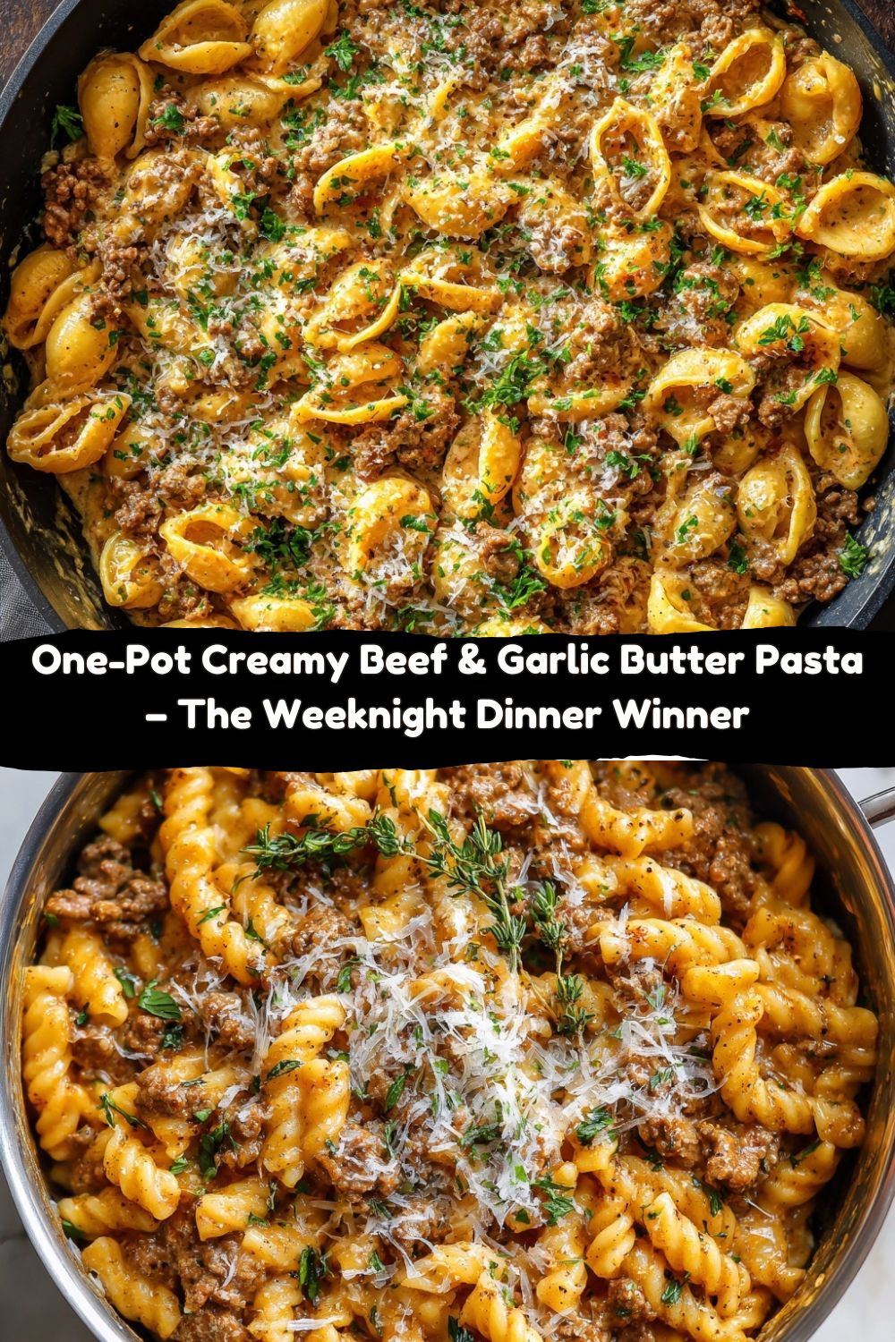 One-Pot Creamy Beef & Garlic Butter Pasta