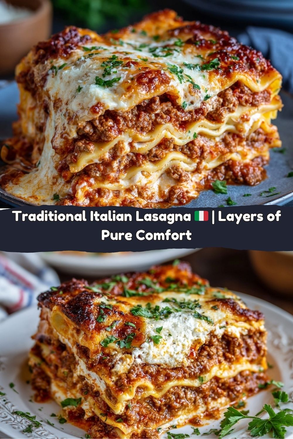 Traditional Italian Lasagna