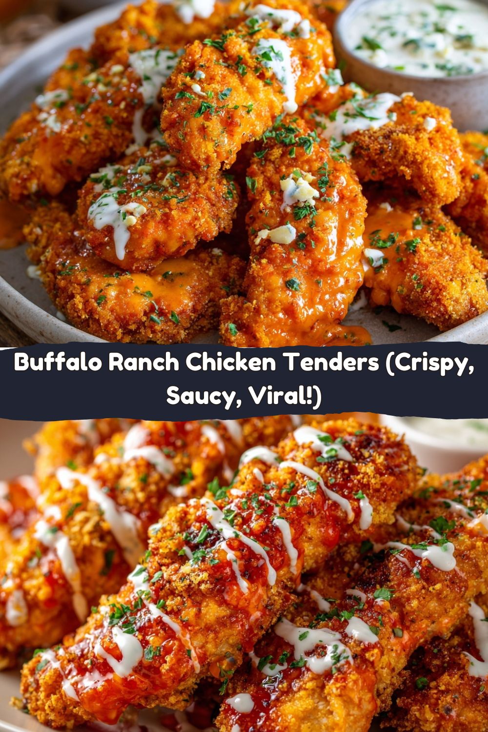 Buffalo Ranch Chicken Tenders