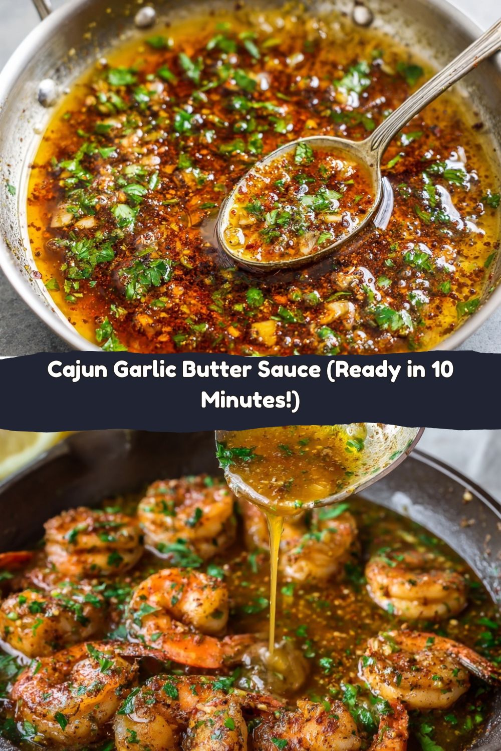 Cajun Garlic Butter Sauce