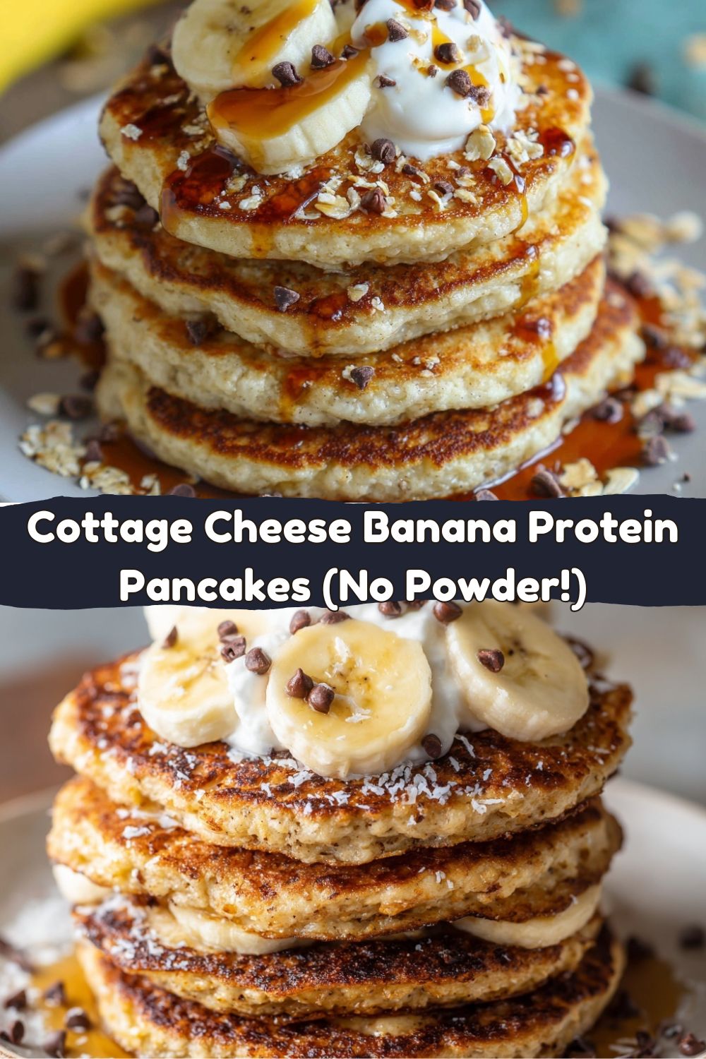 Cottage Cheese Banana Oatmeal Protein Pancakes