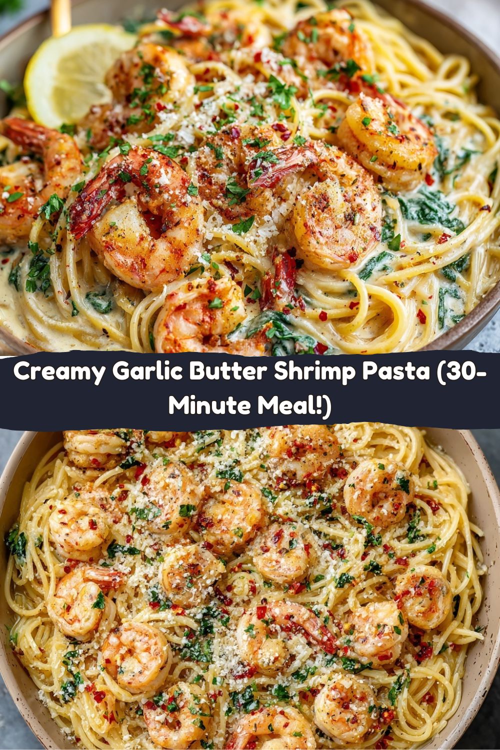 Creamy Garlic Butter Shrimp Pasta