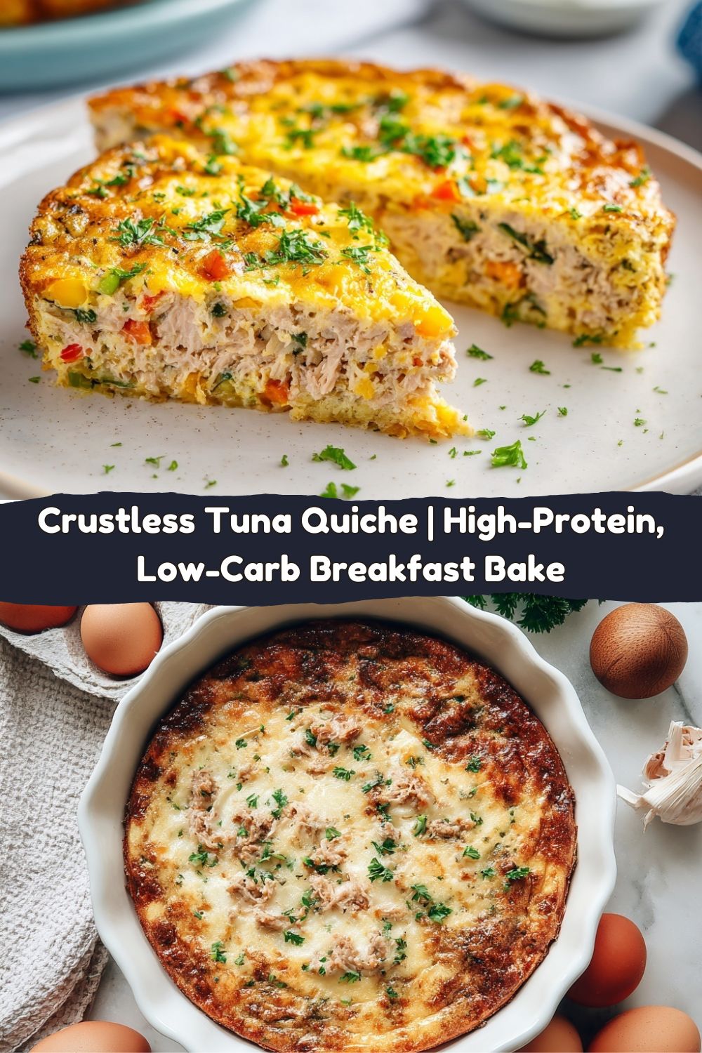 Crustless Tuna Quiche