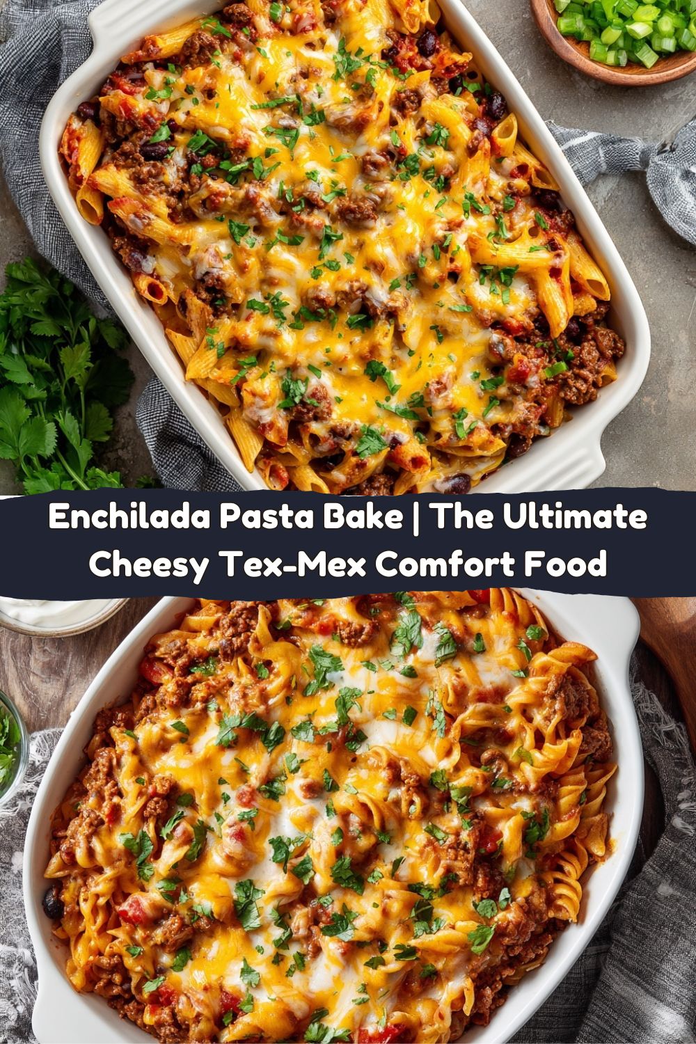 Enchilada Pasta Bake