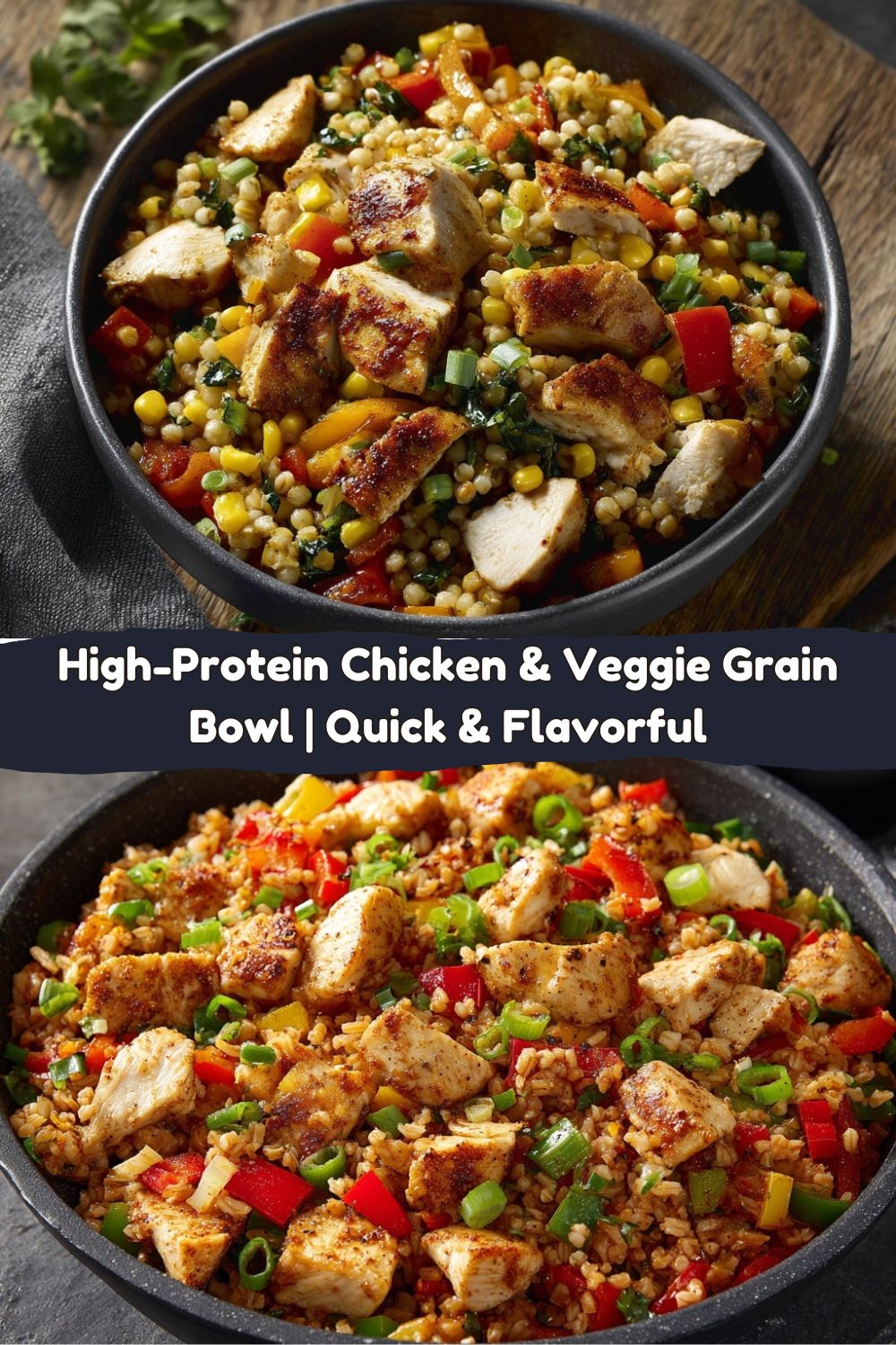 High-Protein Chicken & Veggie Grain Bowl