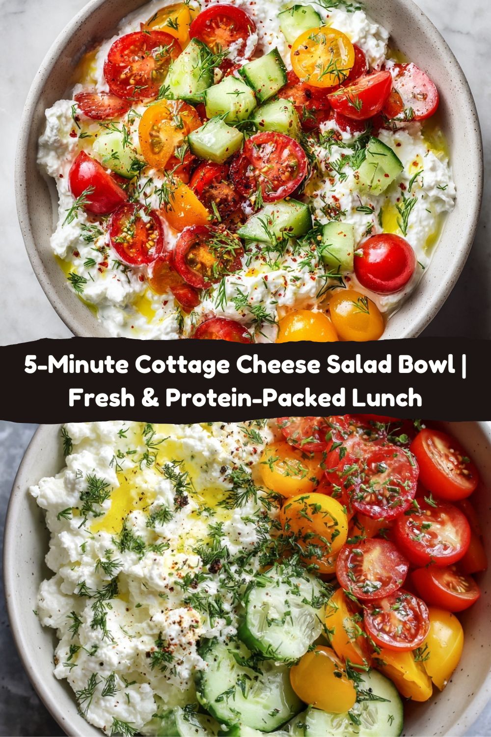 Cottage Cheese Salad Bowl