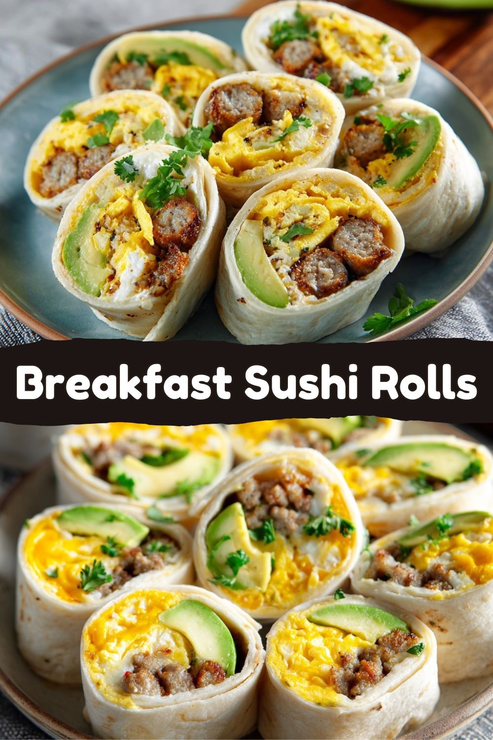 Breakfast Sushi Rolls