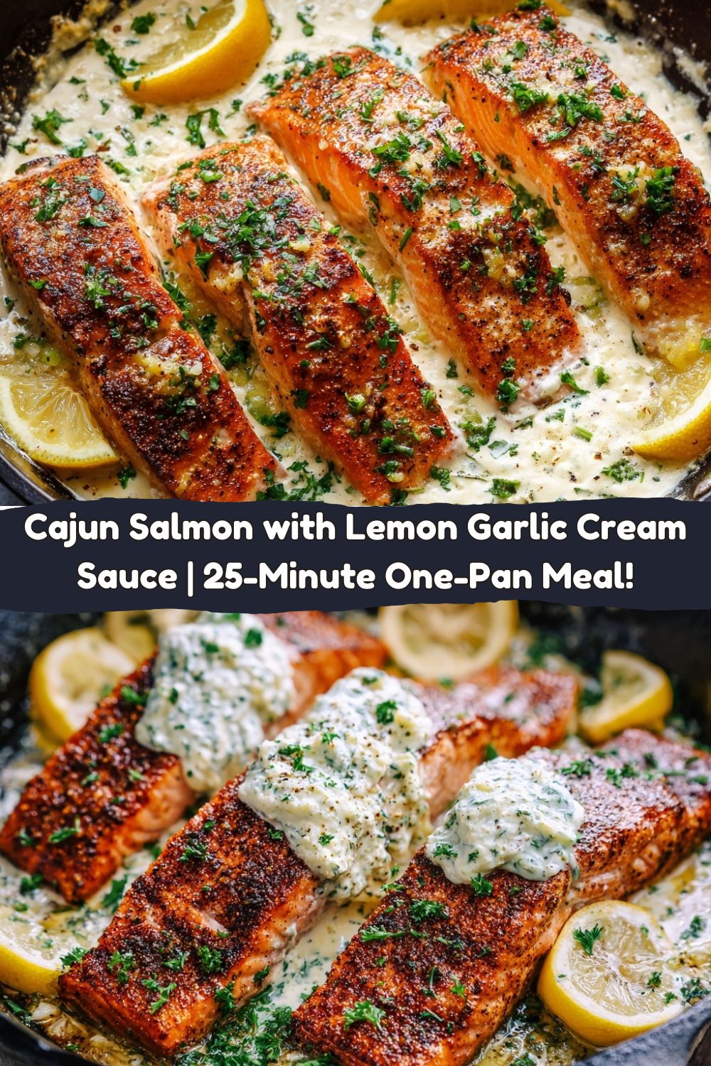 Cajun Salmon with Lemon Garlic Cream
