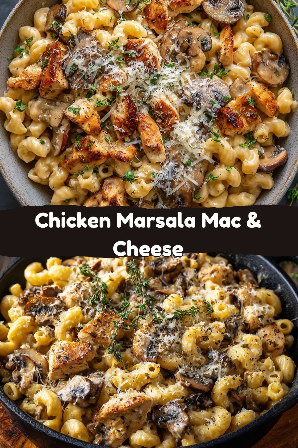 Chicken Marsala Mac & Cheese