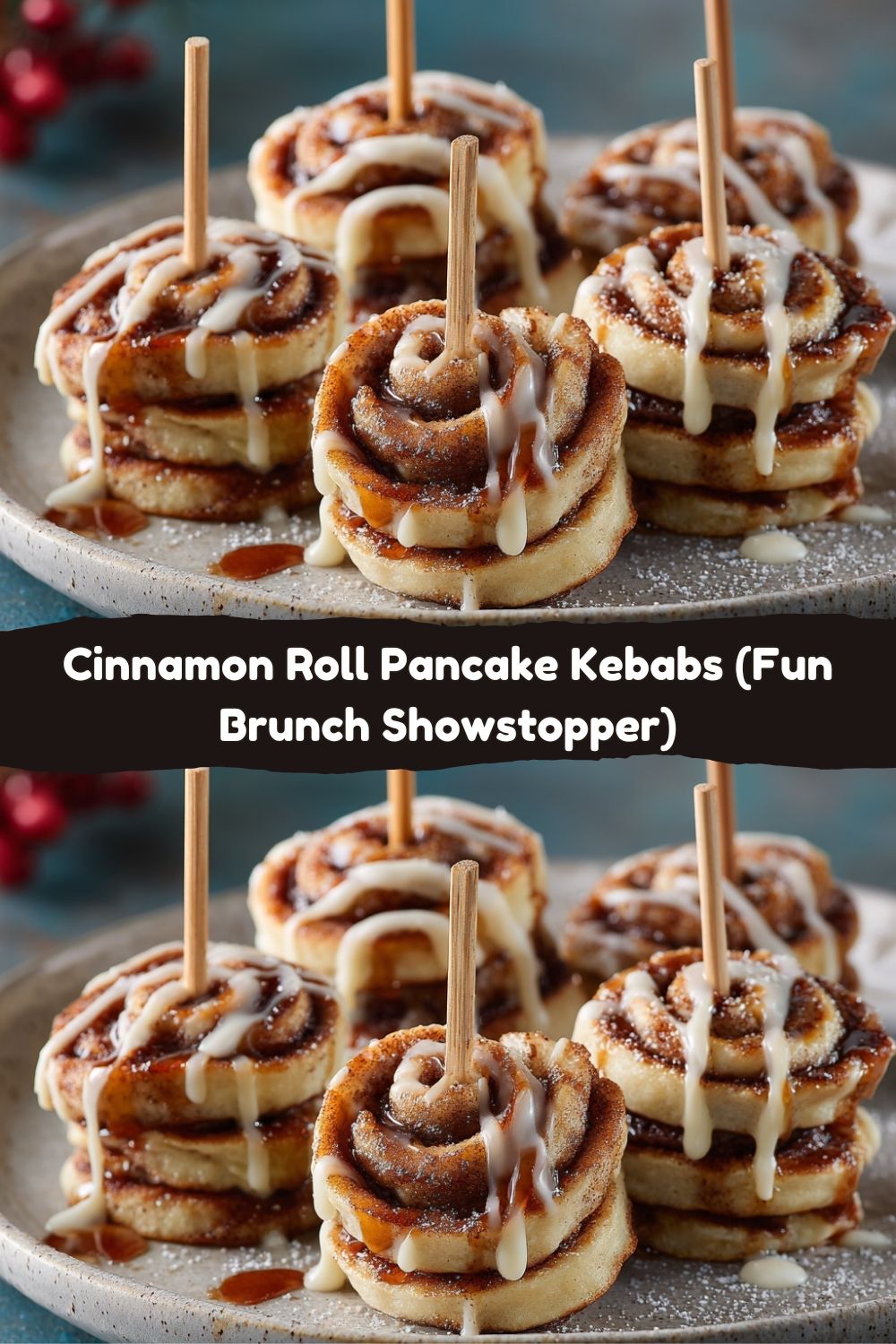 Cinnamon Roll Pancake Kebabs