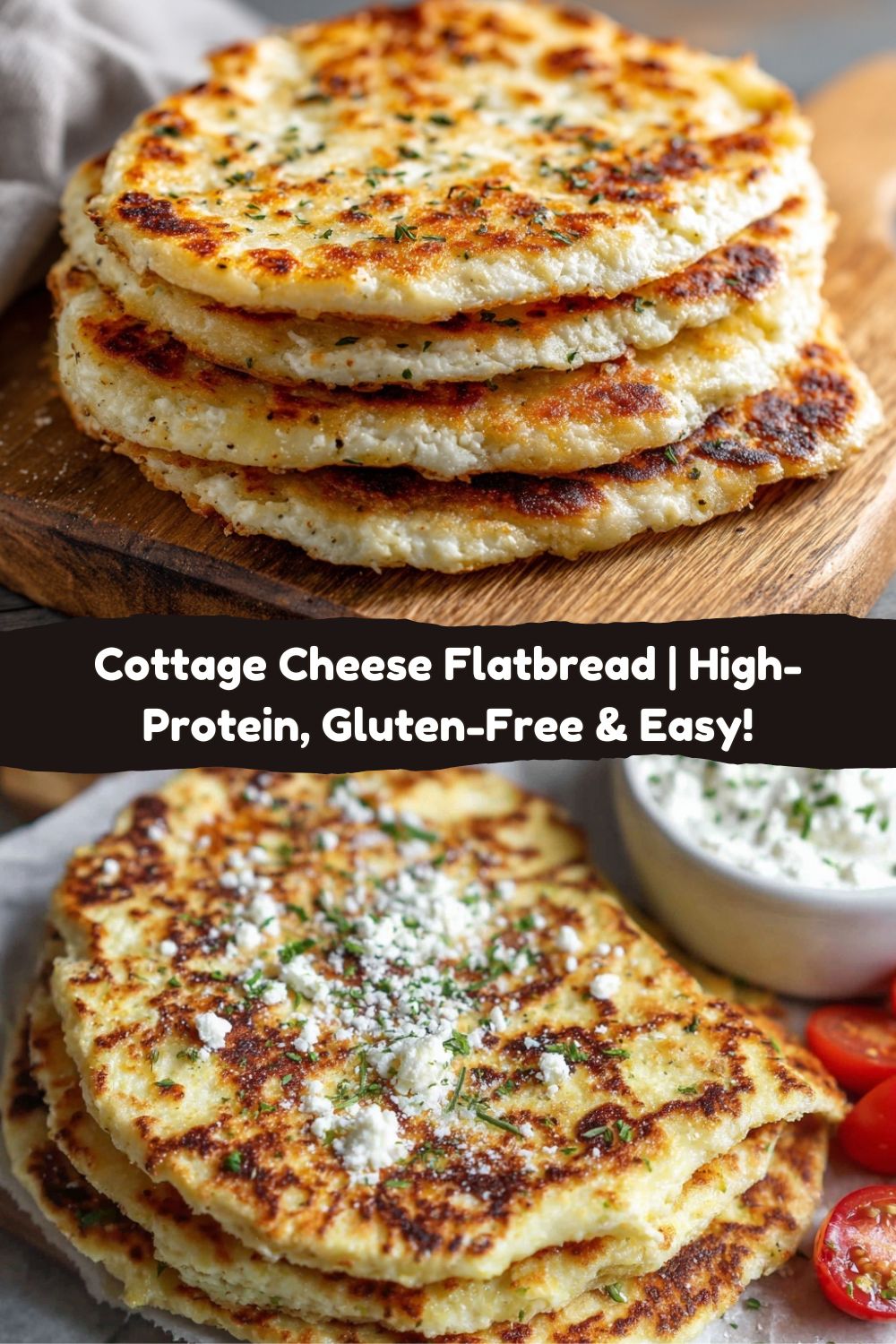 Cottage Cheese Flatbread