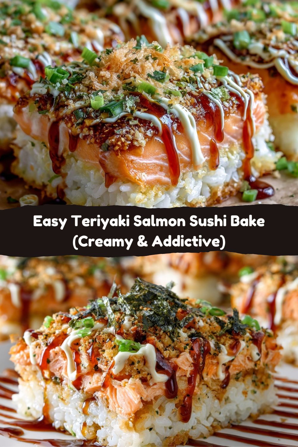 Easy Teriyaki Salmon Sushi Bake