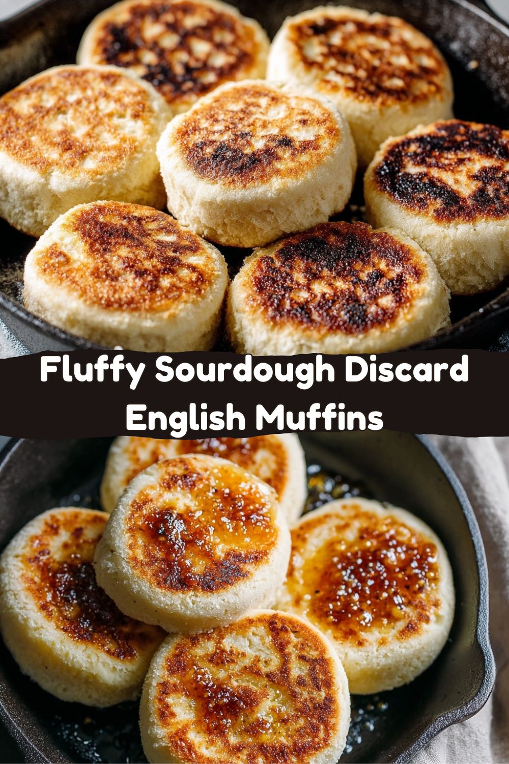 Sourdough Discard English Muffins